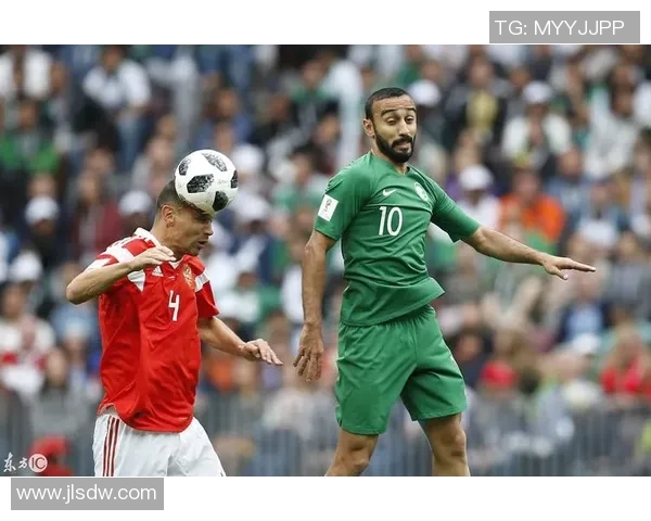 俄罗斯与沙特半场精彩对决分析及战术解读